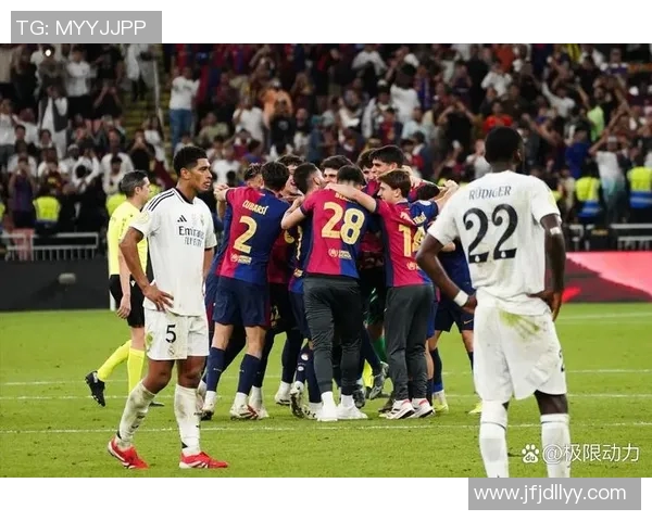 欧冠巅峰对决巴萨与皇马再度交锋谁能笑到最后